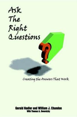 Cover of Ask the Right Questions