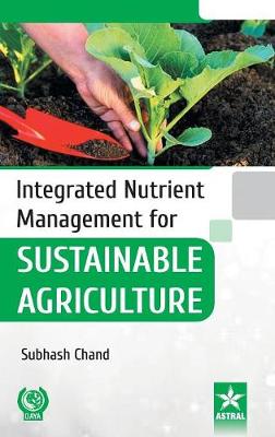 Book cover for Integrated Nutrient Management for Sustainable Agriculture