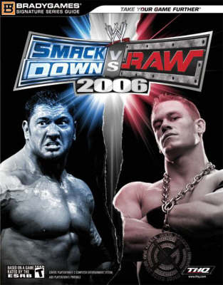 Book cover for WWE SmackDown! vs. Raw® 2006 Official Strategy Guide