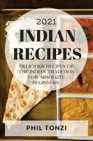 Cover of Indian Recipes 2021