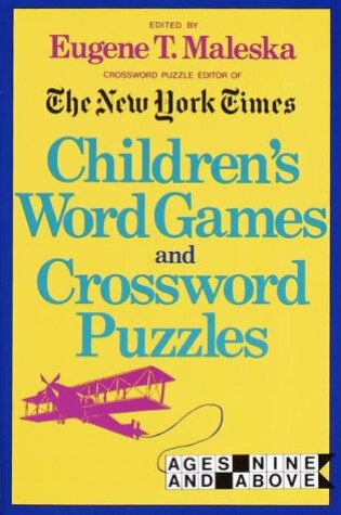 Cover of Children's Word Games and Crossword Puzzles 9+