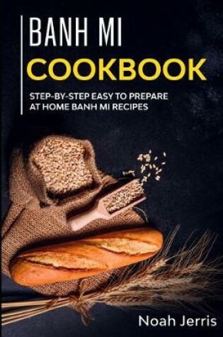 Cover of Banh Mi Cookbook