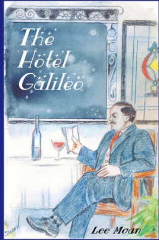 Cover of The Hotel Galileo