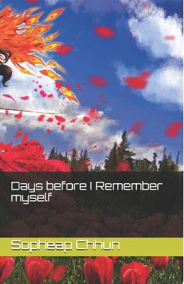 Book cover for Days before I Remember myself