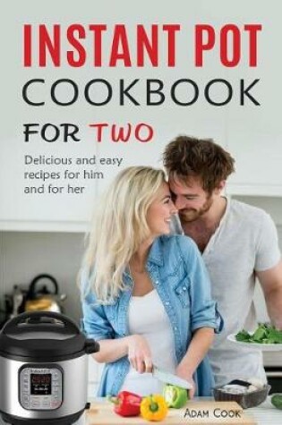 Cover of Instant Pot Cookbook for Two