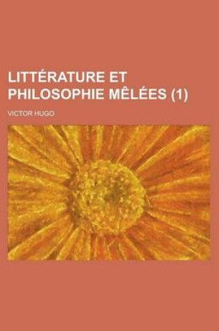 Cover of Litterature Et Philosophie Melees (1)