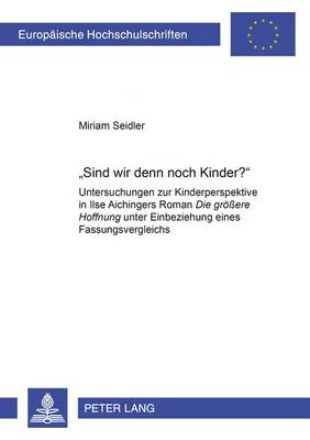 Cover of "Sind Wir Denn Noch Kinder?"