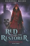 Book cover for Red & the Restorer