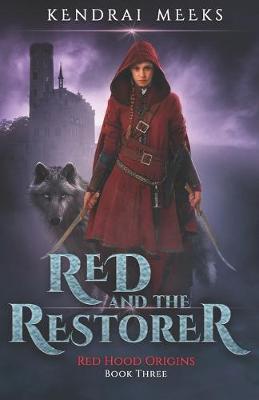 Cover of Red & the Restorer