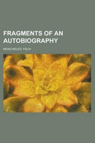 Cover of Fragments of an Autobiography