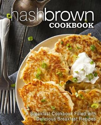Book cover for Hash Brown Cookbook