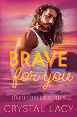Book cover for Brave for You