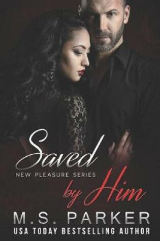 Cover of Saved by Him