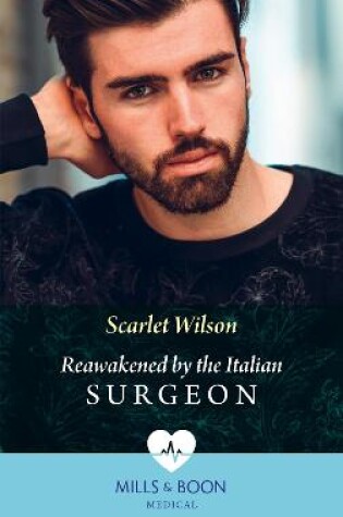 Cover of Reawakened By The Italian Surgeon