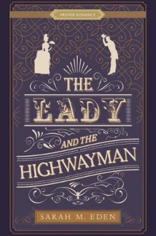 Cover of The Lady And The Highwayman