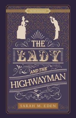 Book cover for The Lady and the Highwayman