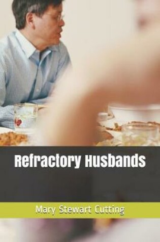 Cover of Refractory Husbands
