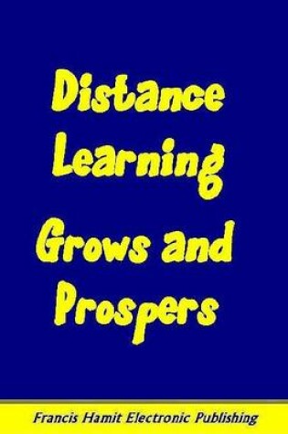 Cover of Distance Learning Grows and Prospers