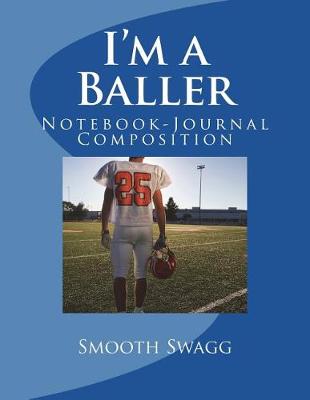 Book cover for I'm a Baller