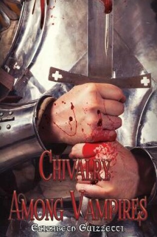 Cover of Chivalry Among Vampires