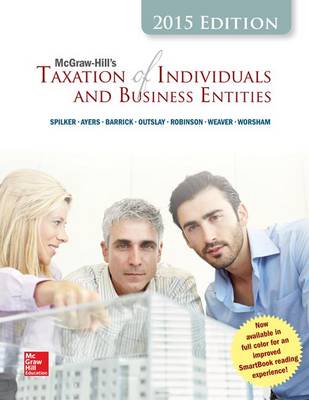 Book cover for McGraw-Hill's Taxation of Individuals and Business Entities, 2015 Edition with Connect Access Card
