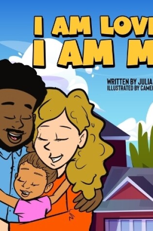 Cover of I Am Loved I Am Me