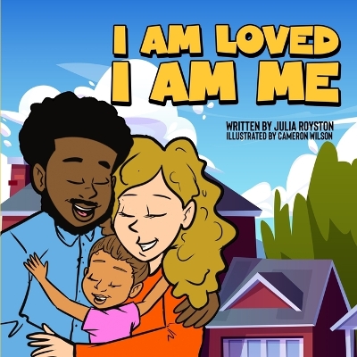 Book cover for I Am Loved I Am Me