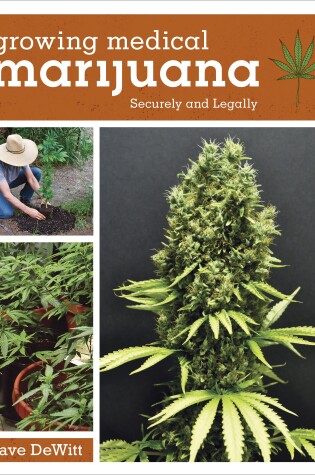 Cover of Growing Medical Marijuana