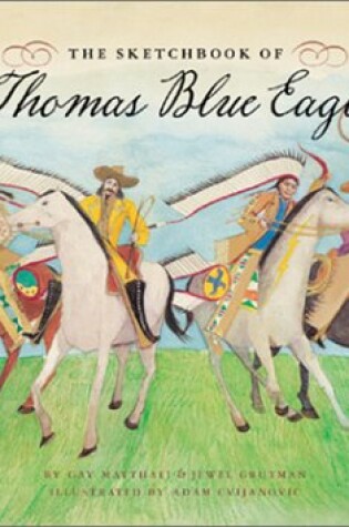 Cover of The Sketchbook of Thomas Blue Eagle