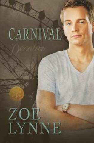 Cover of Carnival - Decatur [Library Edition]