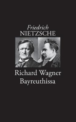 Book cover for Richard Wagner Bayreuthissa