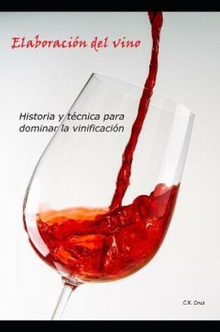Cover of Elaboración del vino