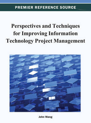Cover of Perspectives and Techniques for Improving Information Technology Project Management