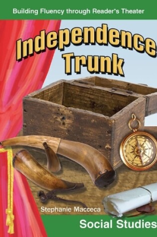 Cover of Independence Trunk