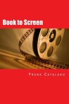 Book cover for Book to Screen