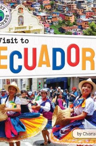 Cover of A Visit to Ecuador