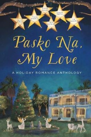 Cover of Pasko Na, My Love