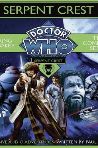Cover of Doctor Who Serpent Crest: The Complete Series