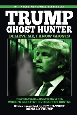 Book cover for Trump, Ghost Hunter