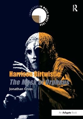 Book cover for Harrison Birtwistle: The Mask of Orpheus