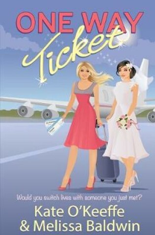 Cover of One Way Ticket