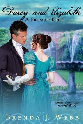 Book cover for Darcy and Elizabeth - A Promise Kept