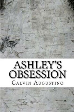 Cover of Ashley's Obsession