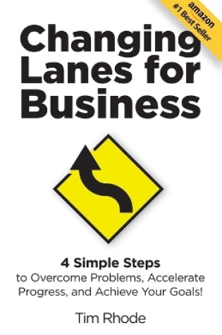 Cover of Changing Lanes for Business