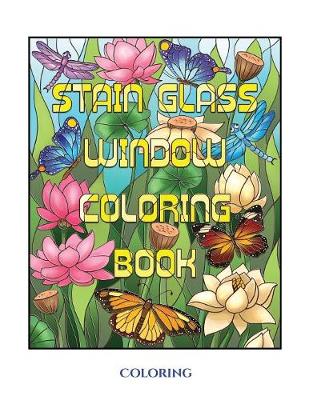 Book cover for Coloring (Stain Glass Window Coloring Book)