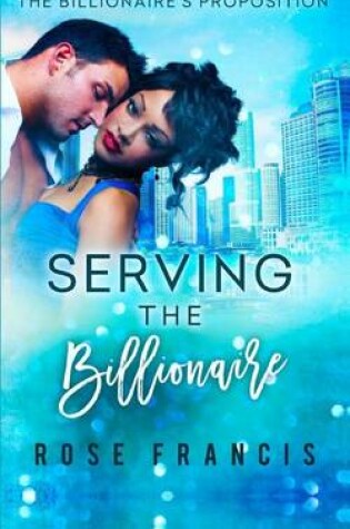 Cover of Serving the Billionaire
