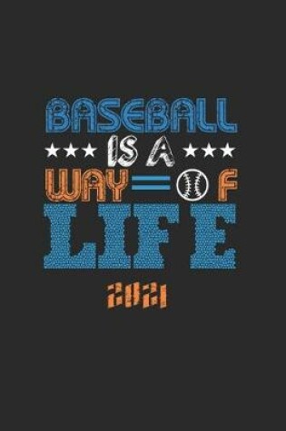 Cover of Baseball Is A Way Of Life