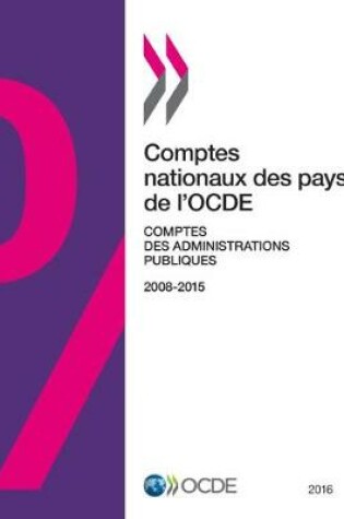 Cover of Comptes nationaux des pays de l'OCDE, Comptes des administrations publiques 2016