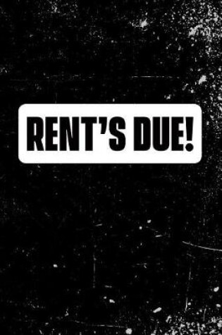 Cover of Rent's Due
