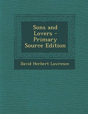 Book cover for Sons and Lovers - Primary Source Edition